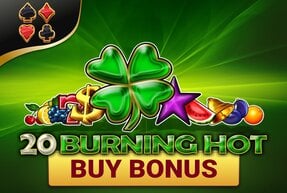 Игровой автомат 20 Burning Hot Buy Bonus