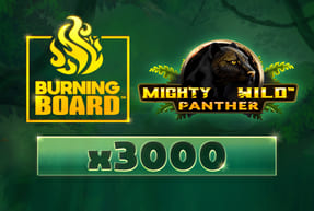Игровой автомат Mighty Wild™: Panther Burning Board
