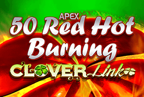 Ігровий автомат 50 Red Hot Burning Clover Link