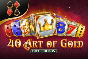 Игровой автомат 40 Art of Gold Dice Edition