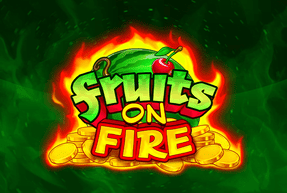 Игровой автомат Fruits on Fire