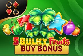 Игровой автомат Bulky Fruits Buy Bonus