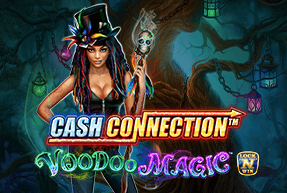 Игровой автомат Cash Connection™ - Voodoo Magic™