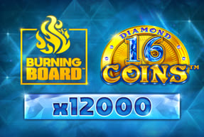 Ігровий автомат 16 Coins™ Diamond Burning Board