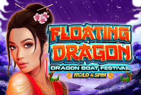 Игровой автомат Floating Dragon - Dragon Boat Festival