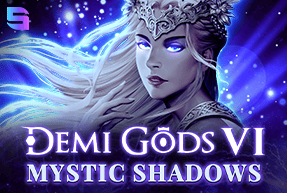 Игровой автомат Demi Gods VI - Mystic Shadows