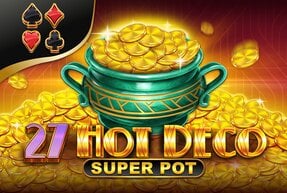 Игровой автомат Hot Deco Super Pot