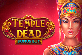 Ігровий автомат Temple of Dead Bonus Buy