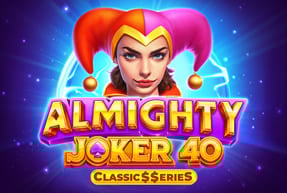 Игровой автомат Almighty Joker 40:Classic$$eries