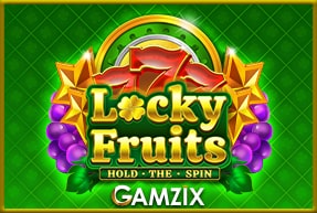 Ігровий автомат Locky Fruits: Hold the Spin