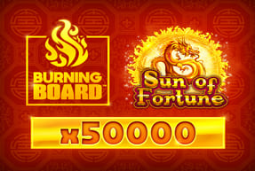 Игровой автомат Sun of Fortune Burning Board™