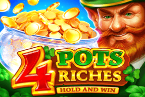 Ігровий автомат 4 Pots Riches: Hold and Win