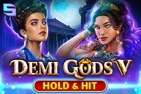 Ігровий автомат Demi Gods V - Hold & Hit